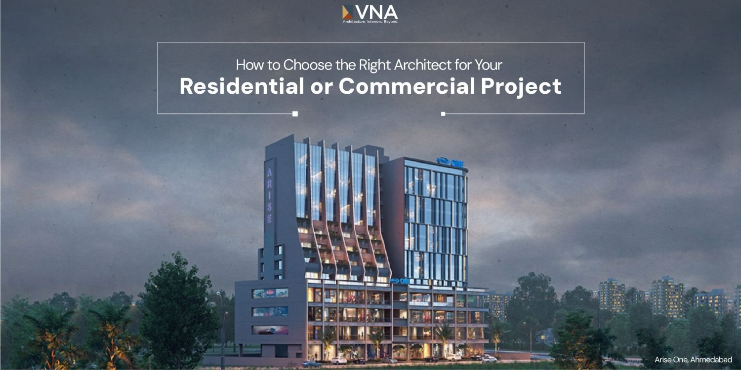 Issue 1 – How to Choose the Right Architect for Your Residential or Commercial Project