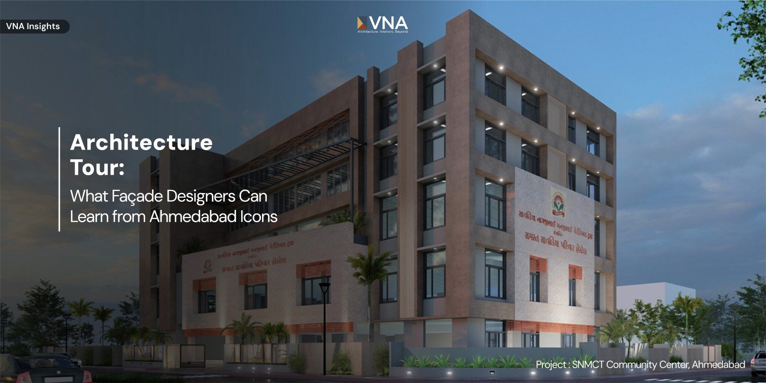 Issue 11 - Architecture Tour: What Façade Designers Can Learn from Ahmedabad Icons